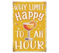 GLOBLELAND "Why Limit Happy To An Hour" Tin Sign Bar Metal Tin Sign Orange Juice Metal Vintage Sign 12×8inch Funny Wall Decor Tin Signs for Home Farm Bar Coffee Shop Club Decoration