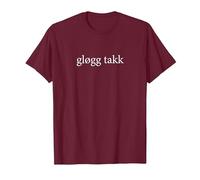 Glogg Takk Please Language Norwegian Wine Tasting Vacation T-Shirt, Men, Burgundy, Medium