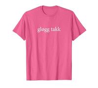 Glogg Takk Please Language Norwegian Wine Tasting Vacation T-Shirt, Men, Pink Heather, Large