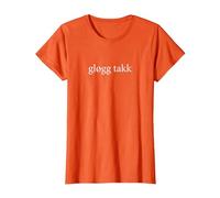 Glogg Takk Please Language Norwegian Wine Tasting Vacation T-Shirt, Women, Orange, 3X-Large
