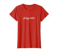 Glogg Takk Please Language Norwegian Wine Tasting Vacation T-Shirt, Women, Red, X-Small