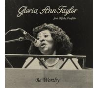 Gloria Ann Taylor Be Worthy (Vinyl) 7" Single (US IMPORT)