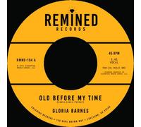Gloria Barnes - Old Before My Time/I'll Call Y [7" VINYL]