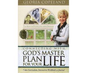 Gloria Copeland: Connecting with God's Master Plan for Your Life