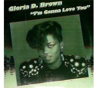 Gloria D. Brown - i'm gonna love you 12