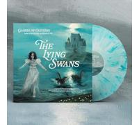 Gloria De Oliveira - The Lying Swans [VINYL]