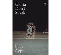 Gloria Don't Speak