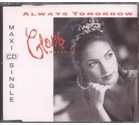 Gloria Estefan - Always tomorrow