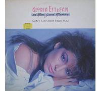 Gloria Estefan And Miami Sound Machine - Can't stay away from you (incl. remixed version of 'Surrender') [VINYL]