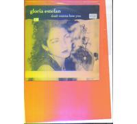 Gloria Estefan - Don't wanna lose you (1989) / Vinyl single [Vinyl-Single 7'']