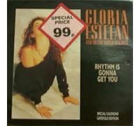 Gloria Estefan - GLORIA ESTEFAN / RHYTHM IS GONNA GET YOU