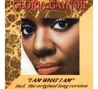 Gloria Gaynor - I Am What I Am
