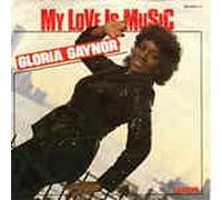 Gloria Gaynor - My love is music (1985) / Vinyl single [Vinyl-Single 7'']