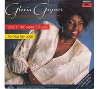 Gloria Gaynor - Stop in the name of love (1982) / Vinyl single [Vinyl-Single 7'']