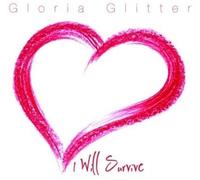 Gloria Glitter - I Will Survive