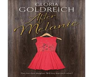 Gloria Goldreich After Melanie Hardback Book Gloria Goldreich Multicolor