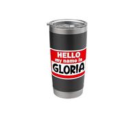 Gloria Hello Hi My Name is Tshirt Name On Custom Stainless Steel Insulated Tumbler