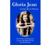 Gloria Jean : A Little Bit of Heaven