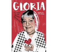 Gloria. La poeta de los amores prohibidos - Spanish Language NEW Lola Lapaz;Car