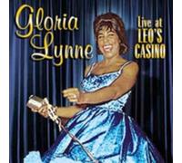 Gloria Lynne - Live at Leo's Casino