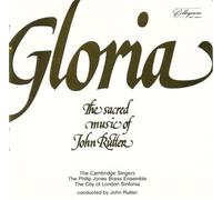 Gloria: The Sacred Music of John Rutter