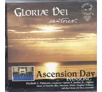 Gloriae Dei Cantores - Ascension Day Evensong