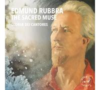 Gloriae Dei Cantores - Edmund Rubbra