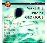 GLORIAE DEI CANTORES - MAKE HIS PRAISE GLORIOUS - CD - M3z