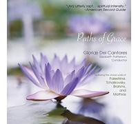 Gloriae Dei Cantores - Paths of Grace