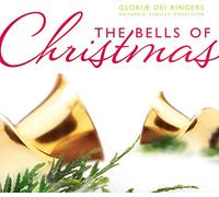 Gloriae Dei Cantores - The Bells of Christmas