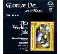 Gloriae Dei Cantores - Worldes Joie