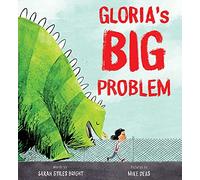 Gloria's Big Problem