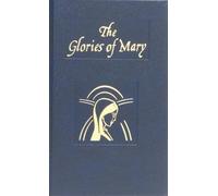 [(Glories of Mary)] [By (author) Saint Alphonsus Maria De' Liguori] published on (June, 1996)