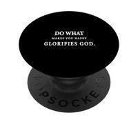 Glorifies God Through Faith and Worship Inspirational PopSockets Adhesive PopGrip