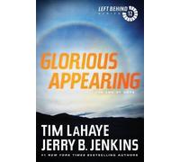 GLORIOUS APPEARING VOL 12 REV ED PB (Left Behind - Paperback NEW JENKINS, LAHAYE
