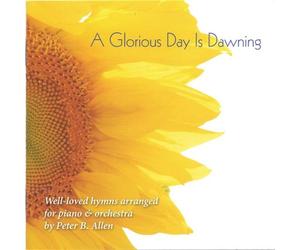 Glorious Day Is Dawning