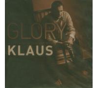 Glory: An Evening of Worship with Klaus