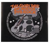 Glory Days Of Aussie Pub Rock - Glory Days Of Aussie Pub Rock