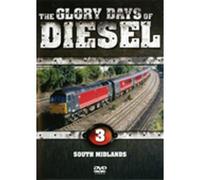 Glory Days Of Diesel 3: South Midlands
