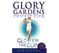 Glory Gardens 1 - Glory In The Cup: (Glory Gardens)