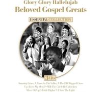 Glory Glory Hallelujah: Beloved Gospel Greats