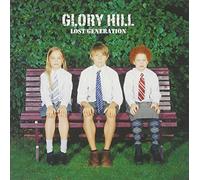 Glory Hill - Lost Generation