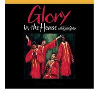 Glory in the House by Keith Staten (1999-04-20)