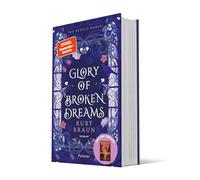 Glory of Broken Dreams: The Devil's Dance | Düster, verrucht, magisch: Der Auftakt der Romantasy-Reihe von Bestsellerautorin Ruby Braun