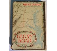 Glory Road: The Bloody Route from Fredericksburg to Gettysburg