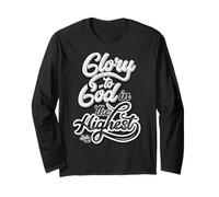 Glory to God in The Highest Luke 2:14 Praise Christian Long Sleeve T-Shirt