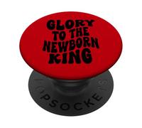 Glory to the new born king Jesus Christmas Sunday Men Women PopSockets Adhesive PopGrip