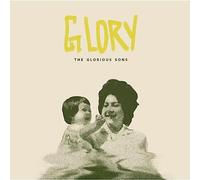 The Glorious Sons - Glory (Bone-Coloured Vinyl) [VINYL]