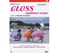 Gloss - Cambiare Si Puo'