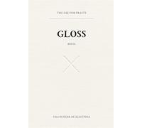 GLOSS: THE ÀṢẸ PORTRAITS